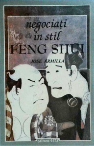 Jose Armilla - Negociati in stil Feng Shui