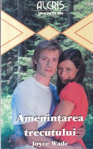 Joyce Wade - Amenintarea trecutului