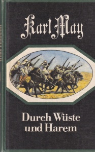 Karl May - Durch Wüste und Harem