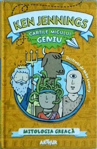Ken Jennings - Cartile micului geniu. Mitologia greaca