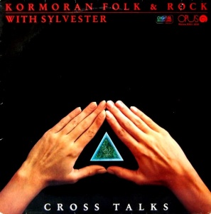 Kormoran Folk, Rock With Sylvester – Cross Talks