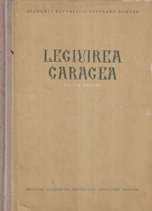 Legiuirea Caragea. Editie critica (1955)