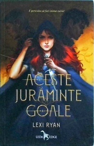 Lexi Ryan - Aceste juraminte goale - Img 1