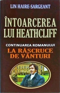 Lin Haire-Sargeant - Intoarcerea lui Heathcliff