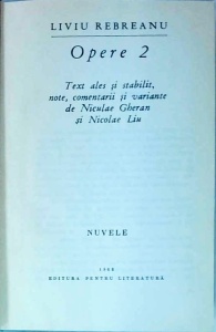 Liviu Rebreanu - Opere, volumul 2: Nuvele - Img 2