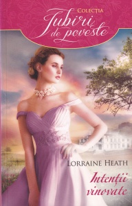 Lorraine Heath - Intentii vinovate