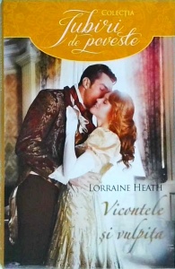 Lorraine Heath - Vicontele si vulpita