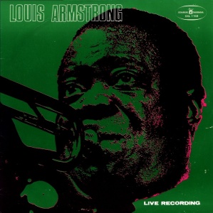 Louis Armstrong – Live Recording