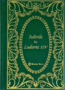 Louis Bertrand - Iubirile lui Ludovic al XIV-lea