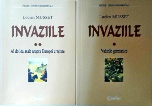 Lucien Musset - Invaziile, 2 volume