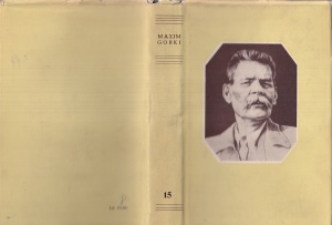 M. Gorki - Opere in 30 de volume, volumul 15: Nuvele, schite, insemnari din jurnal, amintiri 1921-1924