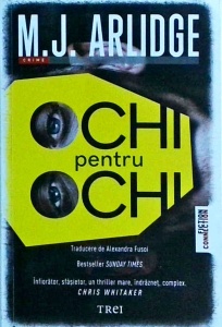 M. J. Arlidge - Ochi pentru ochi