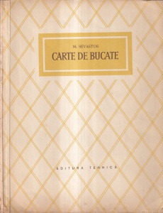 M. Sevastos - Carte de bucate 1956