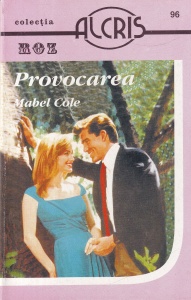Mabel Colee - Provocarea