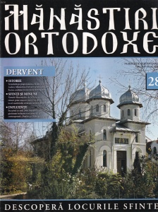 Manastiri Ortodoxe, nr. 28: Dervent