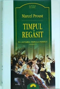Marcel Proust - Timpul regasit