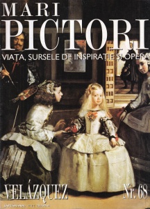 Mari pictori. Viata, sursele de inspiratie si opera. Velazquez, nr. 68
