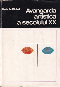 Mario De Micheli - Avangarda artistica a secolului XX