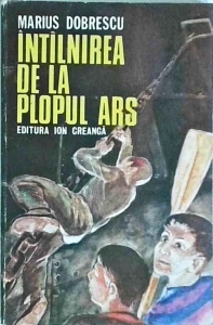 Marius Dobrescu - Intalnirea de la plopul ars