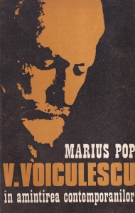 Marius Pop - V. Voiculescu in amintirea contemporanilor