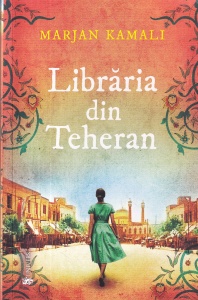 Marjan Kamali - Libraria din Teheran