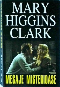 Mary Higgins Clark - Mesaje misterioase