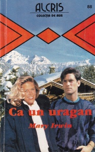 Mary Irwin - Ca un uragan