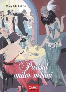 Mary McAuliffe - Parisul anilor nebuni