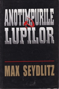 Max Seydlitz - Anotimpurile lupilor