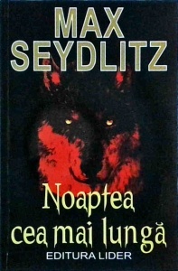 Max Seydlitz - Noaptea cea mai lunga