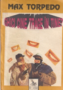 Max Torpedo - Ghici cine trage in tine?