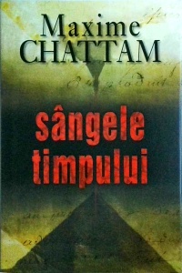 Maxime Chattam - Sangele timpului