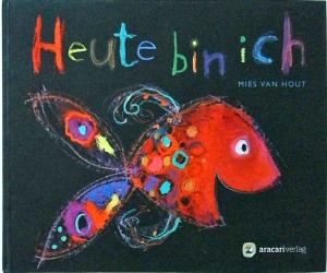 Mies van Hout - Heute bin ich