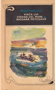 Mihail Sadoveanu - Viata lui Stefan cel Mare. Nicoara Potcoava