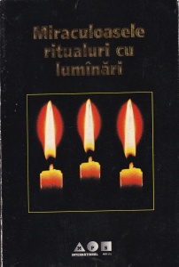 Miraculoasele ritualuri cu luminari