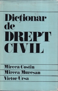 Mircea Costin, Mircea Muresan, Victor Ursa - Dictionar de drept civil