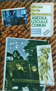 Mircea Horia Simionescu - Asediul locului comun