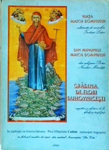 Monahia Teodosia Latcu, Nicodim Mandita - Viata Maicii Domnului, Din Minunile Maicii Domnului, Gradina de Flori Duhovnicesti