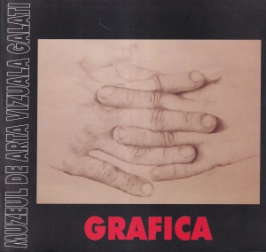 Muzeul de Arta Vizuala Galati. Grafica