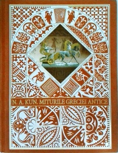 N. A. Kun - Miturile Greciei Antice (2010)