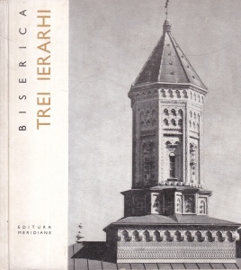 N. Grigoras - Biserica Trei Ierarhi (1968)