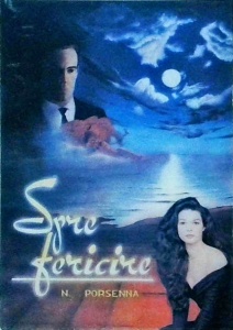 N. Porsenna - Spre fericire