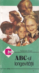 Nastoiu Ioan - ABC-ul longevitatii