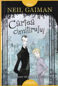 Neil Gaiman - Cartea cimitirului, cu ilustratii de Chris Riddell