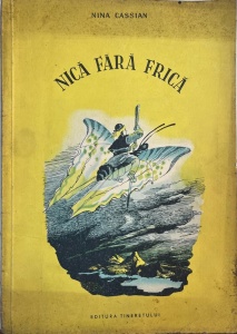 Nina Cassian - Nica fara frica. Basm. Cu ilustratii de Perahim (1950)