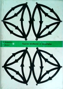 Norman Balabanian - Teoria moderna a circuitelor (retelelor)