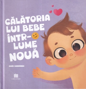 Omid Ghannadi - Calatoria lui Bebe intr-o lume nouaOmid Ghannadi