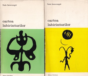 Paolo Santarcangeli - Cartea labirinturilor, 2 volume