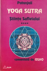 Patanjali, Osho - Yoga sutra. Stiinta sufletului (1998)