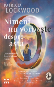 Patricia Lockwood - Nimeni nu vorbeste despre asta